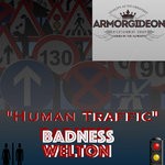 cover: Badness Welton - Human Traffic