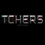 cover: Tchers - Greg's Tears