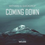 cover: Quickdrop|Withard - Coming Down