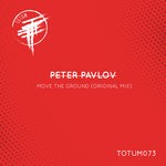 cover: Peter Pavlov - Move The Ground