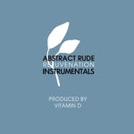 cover: Abstract Rude - Rejuvenation (Instrumental Version)