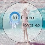 cover: F D Frame - Lands