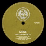 cover: Mene - Weekend Favor EP