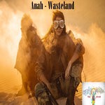 cover: Anah - Wasteland