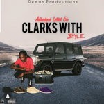 cover: Adibadgad Lethal 6ix - Clarks With Style