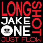 cover: Longshot & Jake One - Just Flow