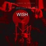 cover: V I F & Lola Palmer - Wish