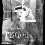 cover: Spookey Ruben - Eyes Can See