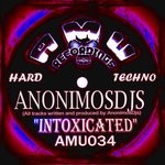 cover: Anonimosdjs - Intoxicated