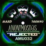 cover: Anonimosdjs - Rejected