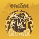 cover: Orgone - Cali Fever