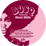 cover: Bosq|Nicole Willis - Bad For Me