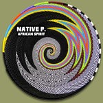 cover: Native P. - African Spirit