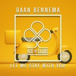 cover: Daan Bennema - Let Me Stay With You