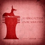 cover: Mark Gaetani - Close Your Eyes