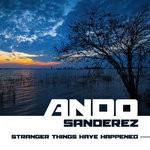 cover: Ando Sanderez - Stranger Things Have Happened