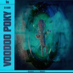 cover: Dj Kano - Voodoo Poky