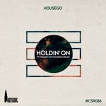 cover: Housego - Holdin' On