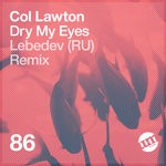 cover: Col Lawton - Dry My Eyes