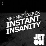 cover: Mehmet Ozbek - Instant Insanity EP