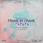 cover: Cale|Dan Calle - Frame By Frame