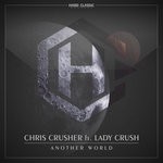 cover: Lady Crush|Chris Crusher - Another World