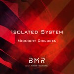 cover: Isolated System - Midnight Children