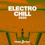 cover: Various - Electro Chill 2020