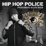 cover: Chamillionaire|Slick Rick - Hip Hop Police