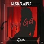 cover: Mustafa Alpar - You Get