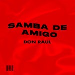 cover: Don Raul - Samba De Amigo