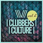 cover: Various - Clubbers Culture: Club & Vocal House Tracks Vol 2