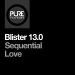 cover: Blister 13.0 - Sequential Love