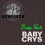 cover: Baby Rock - Baby Crys