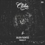 cover: Julien Fuentes - Fragga EP