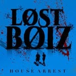 cover: Lost Boiz - House Arrest