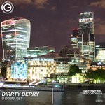 cover: Dirrty Berry - U Gonna Get (Extended Mix)