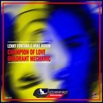 cover: Lenny Fontana|Mike Morin - Champion Of Love/Quadrant Mechanic