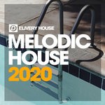 cover: Various - Melodic House Summer '20