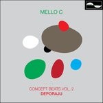 cover: Mello C - Concept Beats Vol 2: Deporaju