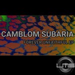 cover: Camblom Subaria - Forever Unfaithful EP