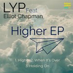 cover: Elliot Chapman|Lyp - Higher EP