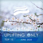 cover: Various - Uplifting Only Top 15: June 2020