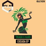 cover: Thiago G Hard - Cocada EP