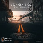 cover: Vechigen & Gizi - Street Dreams 2.0