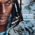 cover: Richie Spice - Together We Stand