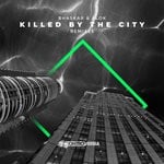 cover: Alok|Bhaskar - Killed By The City (Remixes)