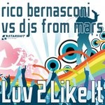 cover: Djs From Mars|Rico Bernasconi - Luv 2 Like It