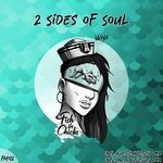 cover: 2 Sides Of Soul - Wha