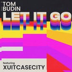 cover: Tom Budin|Xuitcasecity - Let It Go